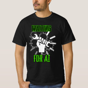 Gewartet für AI.b T-Shirt