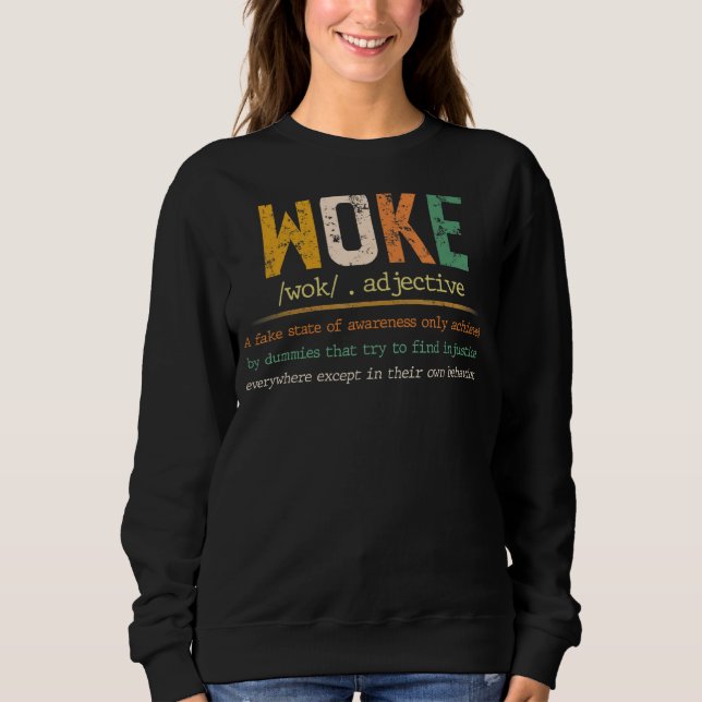 Geweckt Funny Definition Funny Zitat Sweatshirt (Vorderseite)