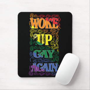 Geweckt Gay wieder - Funny LGBTQ+ Prix Design Mousepad