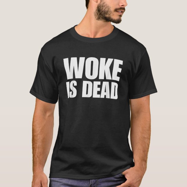 Geweckt ist Dead Funny Sarcastic Slogan T-Shirt (Vorderseite)