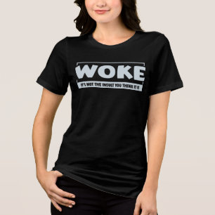 Geweckt nicht das Ergebnis, das Sie denken Tri-Blend Shirt