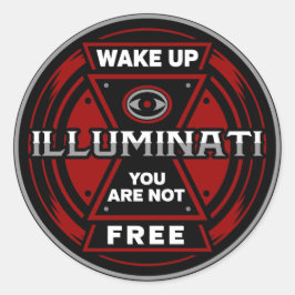 Geweckt, Sie sind nicht frei Illuminati Runder Aufkleber