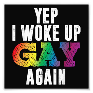 Geweckt Up Gay - Pride Rainbow Que Gay CSD Party L Fotodruck