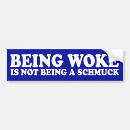 Geweckt zu werden ist kein Schmuck Autoaufkleber