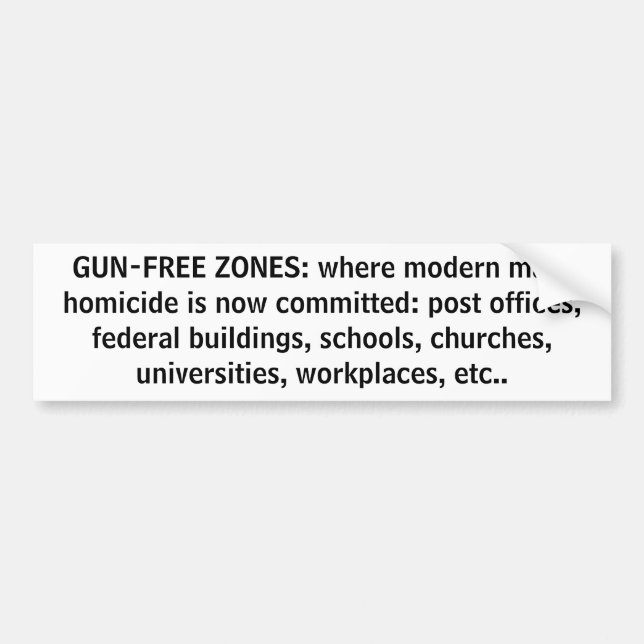 GEWEHR-FREIE ZONEN: wo modern, ist Massentötung n… Autoaufkleber (Vorne)
