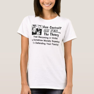 Gewehr-Kontrolle? Theorie eines Opfers! T-Shirt
