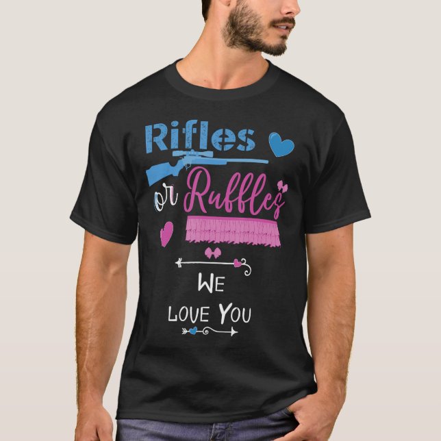Gewehre oder Ruffle Wir Liebe Sie Geschlecht offen T-Shirt (Vorderseite)