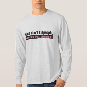 Gewehre töten nicht Leute T-Shirt