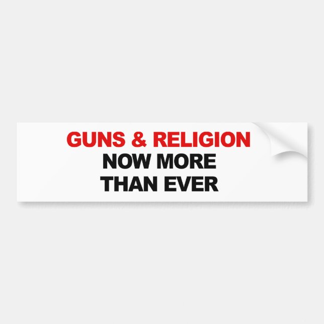 GEWEHRE UND RELIGION JETZT MEHR ALS ÜBERHAUPT AUTOAUFKLEBER (Vorne)