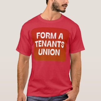 Gewerkschaft A: Mieter T-Shirt