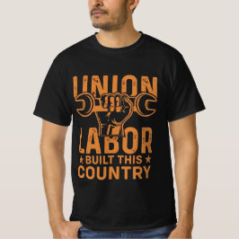 GEWERKSCHAFT ARBEITSKRÄFTE AUFBAU DIESES LANDES T-Shirt