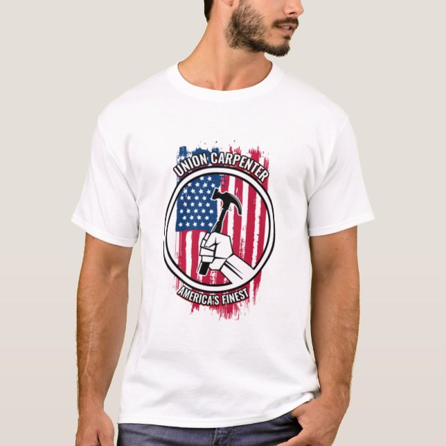 Gewerkschaft Carpenter Geschenk Stolz Amerikanisch T-Shirt (Vorderseite)