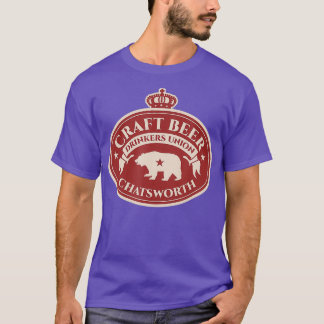 Gewerkschaft für Biertrinker - Chatsworth T-Shirt