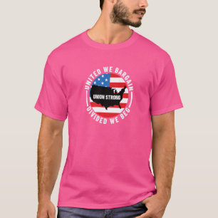 Gewerkschaft Mitarbeiter vereint wir verhandeln ge T-Shirt