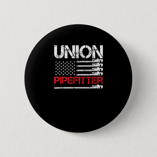 Gewerkschaft Pipefitter Gewerkschaft Strong USA Am Button (Vorderseite)