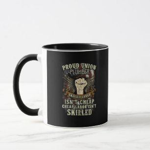 Gewerkschaft Plumber Shirt Proud qualifizierte Arb Tasse