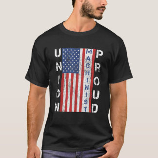Gewerkschaft Proud American Flag Machinist T Shirt