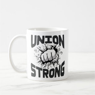 Gewerkschaft stark - Mitarbeiter von Gewerkschafte Kaffeetasse