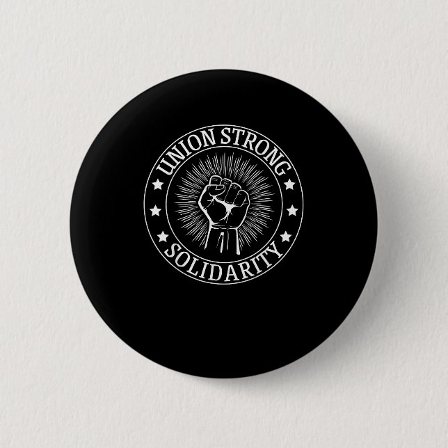 Gewerkschaft Starke Solidarität Faust Arbeitnehmer Button (Vorderseite)
