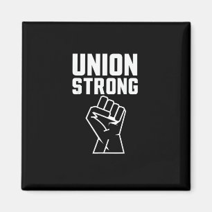 Gewerkschaft stolz Gewerkschaft starke Solidarität Magnet