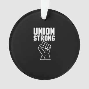 Gewerkschaft stolz Gewerkschaft starke Solidarität Ornament