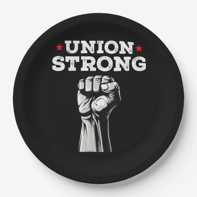 Gewerkschaft Strong Pro Gewerkschaft Worker Labour Pappteller (Vorderseite)
