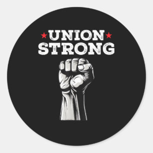 Gewerkschaft Strong Pro Gewerkschaft Worker Labour Runder Aufkleber