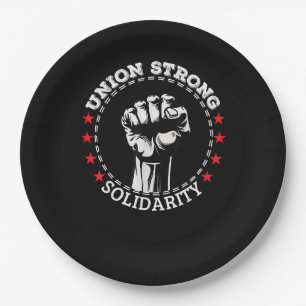 Gewerkschaft Strong Solidarity Pro Labour Gewerksc Pappteller