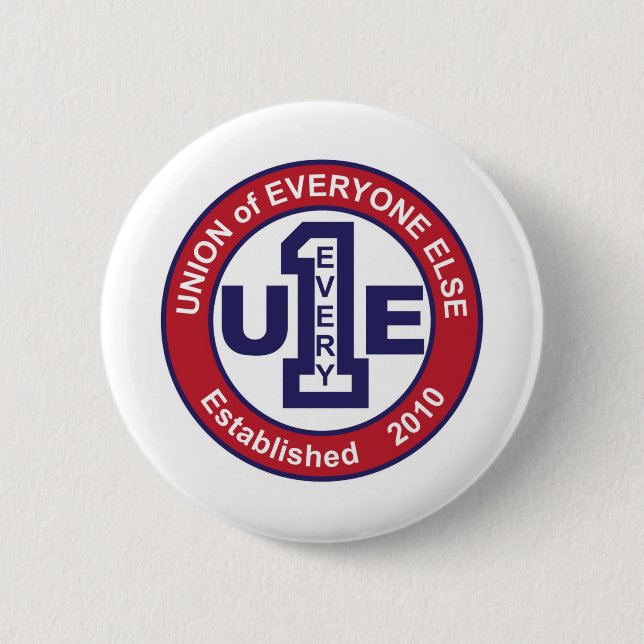 GEWERKSCHAFT von JEDER SONST/WEISS Button (Vorderseite)