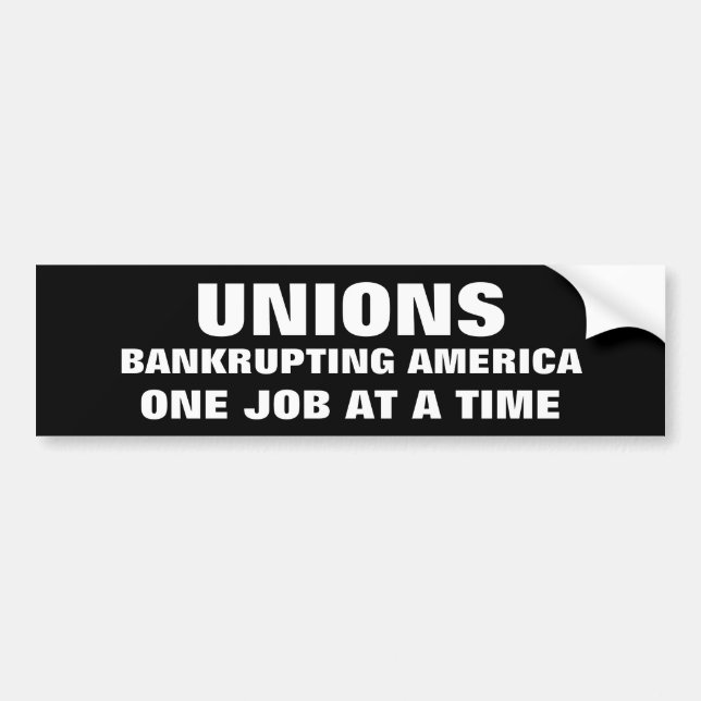 GEWERKSCHAFTEN, ZUGRUNDE RICHTENDES AMERIKA, EIN AUTOAUFKLEBER (Vorne)