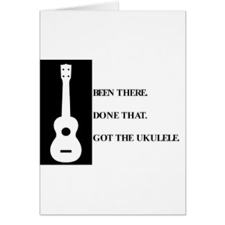 Gewesen dort, getan dem. Got den Ukulele.