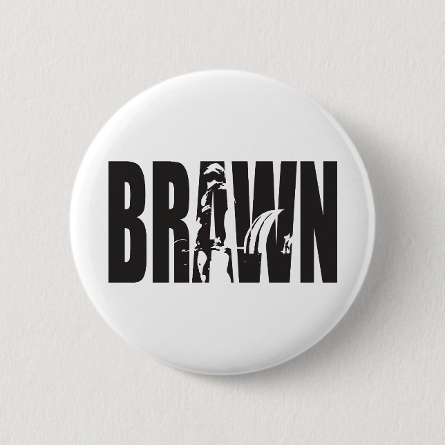 "Gewichtsannahme" Motivation - BRAWN Button (Vorderseite)