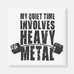 "Gewichtsannahme" Motivation - Schwermetall Magnet