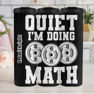 Gewichtsplatte ruhig, ich mache Mathe Thermosbecher