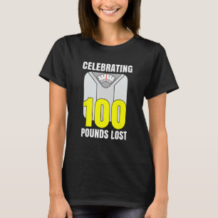 Gewichtsverlust Shirt Celebrating I Lost 100 Pfund