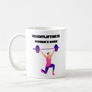 Gewichtszunahme ist Frauenarbeit Kaffeetasse
