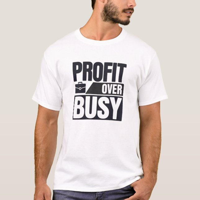 Gewinn gegenüber Minimalistischen Unternehmern T-Shirt (Vorderseite)
