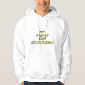 Gewinne leise Motivations-Quote T-Shirt Hoodie