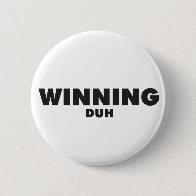 Gewinnen, Duh Button (Vorderseite)