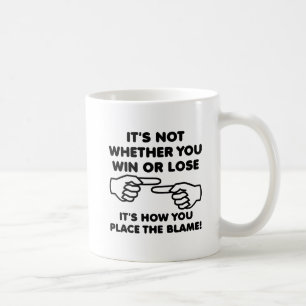 Gewinnen oder verlieren Schuld Funny Mug Kaffeetasse