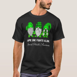 Gewinnen Sie einen Kampf allein psychische Gesundh T-Shirt