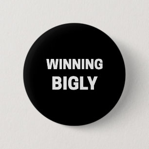 Gewinnend Bigly Trump Wörter Vokabular Politik Tee Button