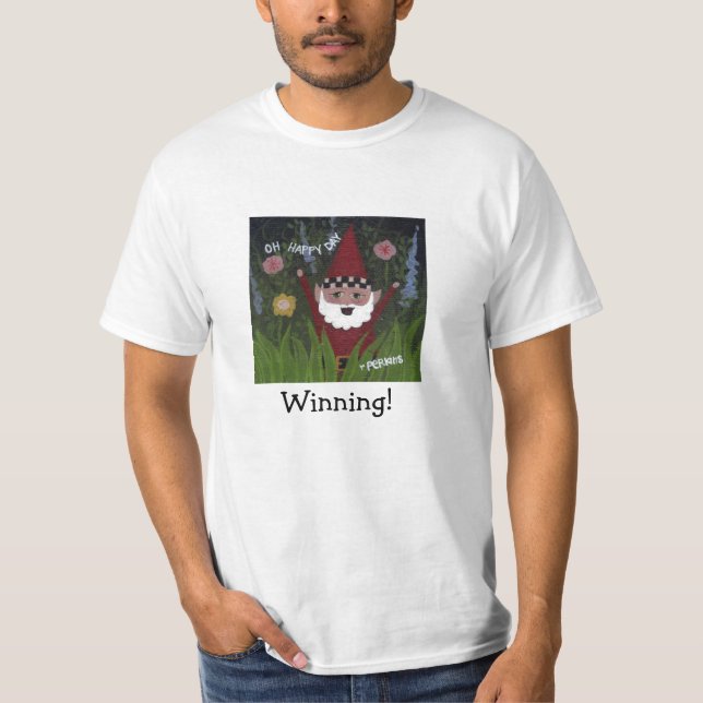 Gewinnender Gnome-T - Shirt (Vorderseite)