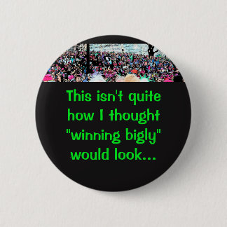 Gewinnendes Bigly Button