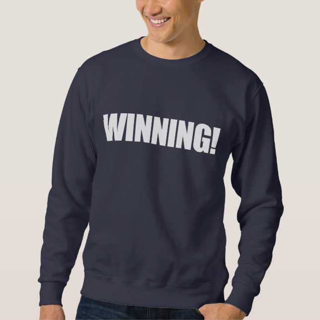GEWINNENDES dunkles Sweatshirt (Vorderseite)