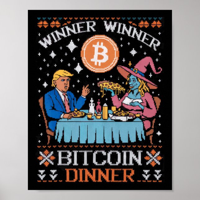 Gewinner Bitcoin Dinner Ugly Trump Xmas Sweat Poster (Vorne)