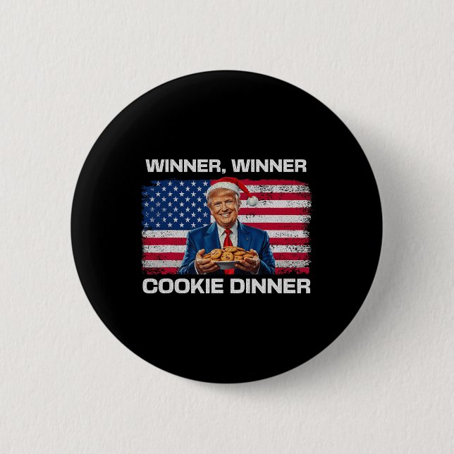 Gewinner Cookie Dinner Funny Trump 2024 47. Button (Vorderseite)