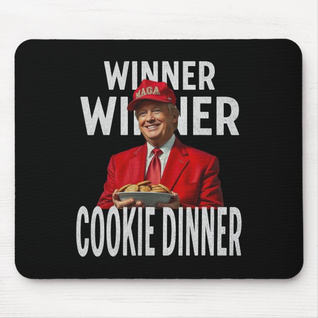 Gewinner Cookie Dinner Funny Trump 2024 47. Mousepad (Vorne)