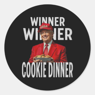 Gewinner Cookie Dinner Funny Trump 2024 47. Runder Aufkleber