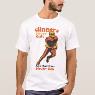 Gewinner geben Fußball Motivation Zitat nie auf T-Shirt